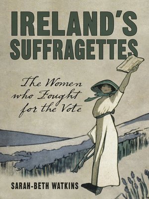cover image of Ireland's Suffragettes